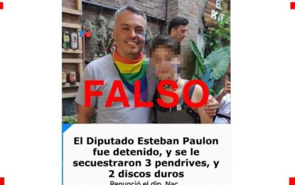 Es falsa esta placa sobre Esteban Paulón: el diputado nacional no renunció a su banca ni fue detenido