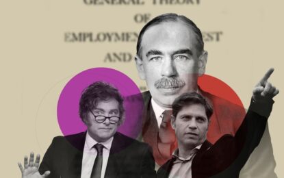 Por qué Keynes está más vivo que nunca de la mano de Milei y Kicillof