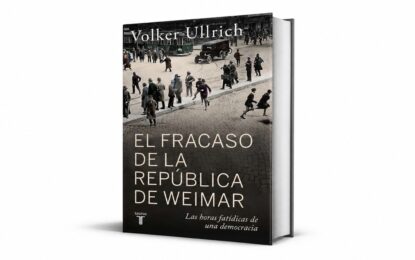 De la inflación al Tercer Reich: el derrumbe de la República de Weimar según Volker Ullrich