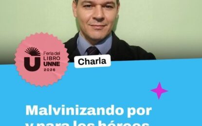 Resistencia se suma a la memoria activa con una charla sobre Malvinas en la Feria del Libro UNNE