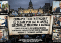 Clima político en tensión y el debate por las alianzas electorales marcan la agenda